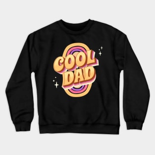 Cool Dad Crewneck Sweatshirt